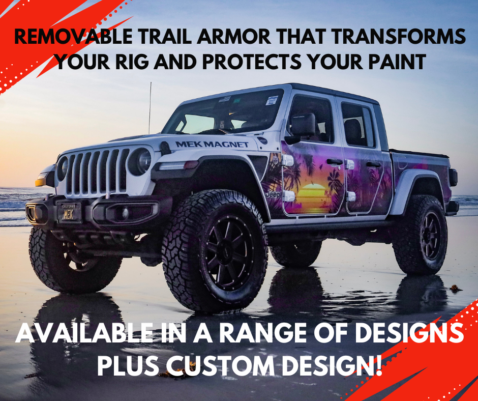 Give Your Rig a Makeover That Protects: MEK Magnet Trail Armor Design
